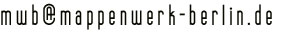 mwb@mappenwerk-berlin.de